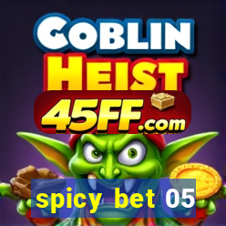 spicy bet 05